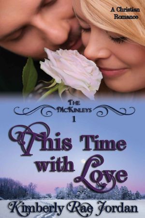 [The McKinleys 01] • This Time With Love